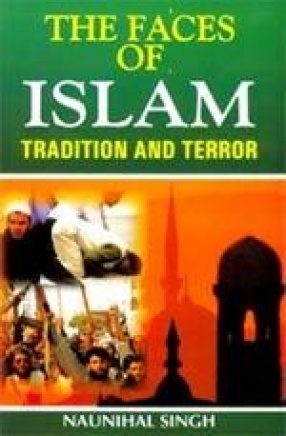 The Faces of Islam: Tradition and Terror