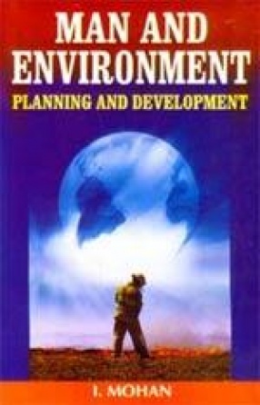 Man & Environment: Planning and Development