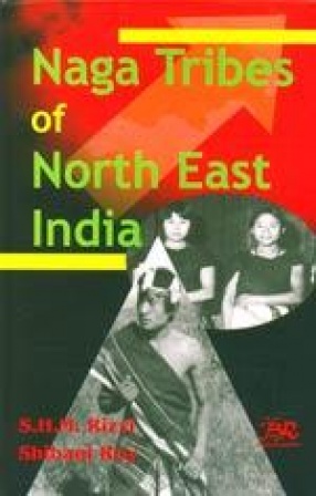 Naga Tribes of North East India