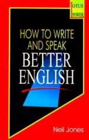 How to Write and Speak: Better English