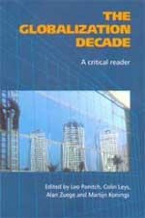 The Globalization Decade: A Critical Reader