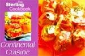 Continental Cuisine: The Sterling Cookbook