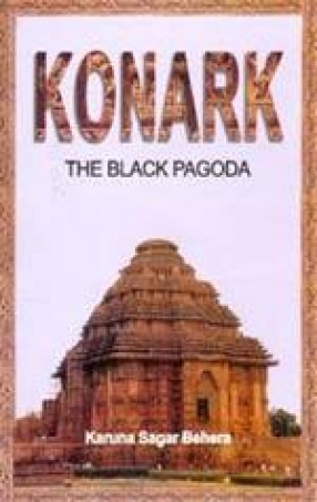 Konark: The Black Pagoda