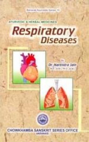 Respiratory Diseases and Its Treatment Through Ayurvedic and Herbal Medicines
