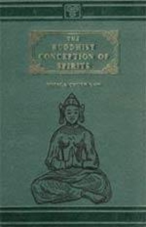 The Buddhist Conception of Spirits