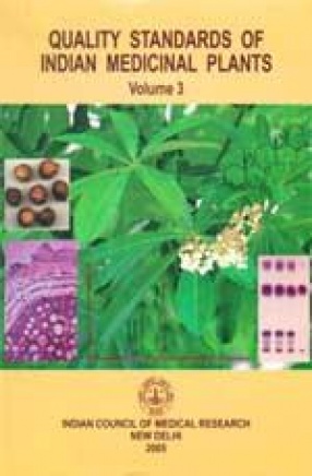 Quality Standards of Indian Medicinal Plants (Volume III)