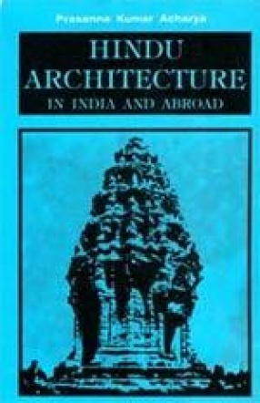 Hindu Architecture in India and Abroad