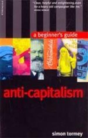 Anti-Capitalism: A Beginner's Guide