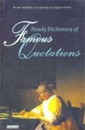 Handy Dictionary of Famous Quotations