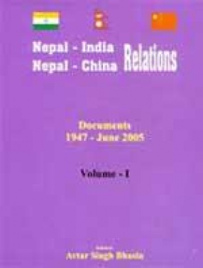 Nepal-India, Nepal-China Relations (In 5 Volumes)