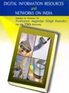 Digital Information Resources and Networks on India