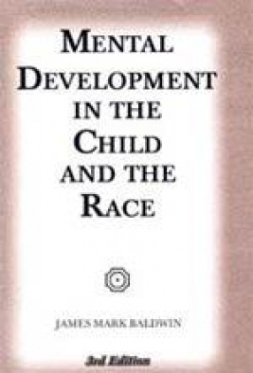 Mental Development in the Child and the Race