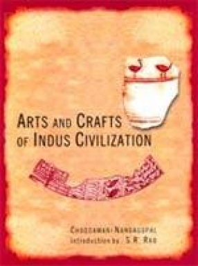 Arts and Crafts of Indus Civilization: Provincial Art