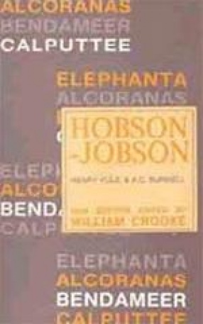 Hobson Jobson:A Glossary of Colloquial Anglo Indian Words and Phrases and of Kindred terms Etymologi