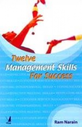 Twelve Management Skills for Success