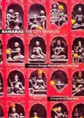 Banaras: The City Revealed