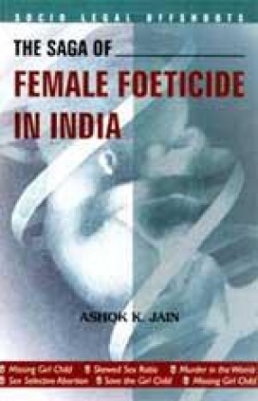 The Sage of Female Foeticide in India