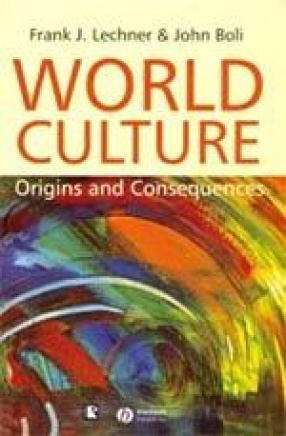 World Culture: Origins and Consequences