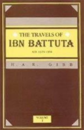 The Travels of Ibn Battuta AD 1325-1354 (In 3 Volumes)