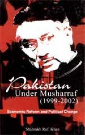 Pakistan Under Musharraf (1999-2002)