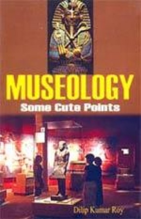 Museology: Some Cute Points