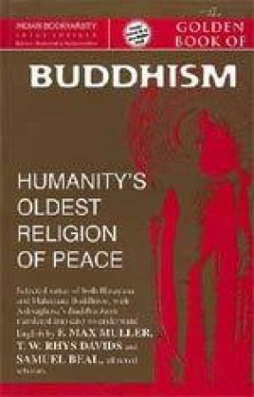 The Golden Book of Buddhism: Humanity's Oldest Religion of Peace