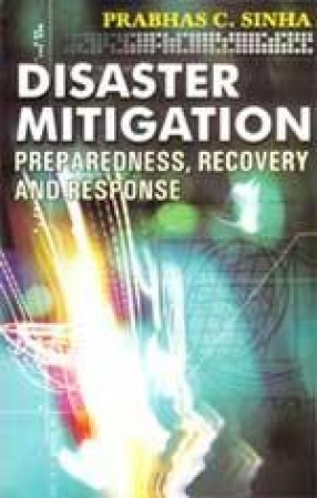 Disaster Mitigation, Preparedness, Recovery and Response