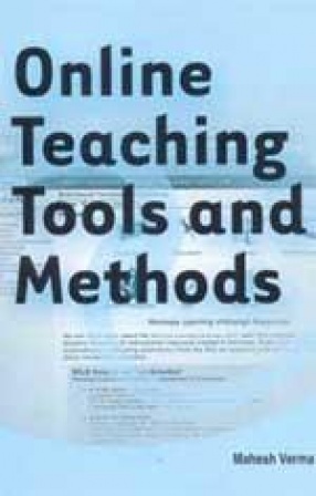 Online Teaching: Tools and Methods