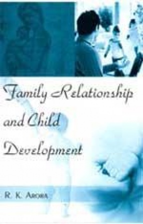 Family Relationship and Child Development