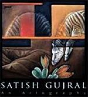 Satish Gujral: An Artography