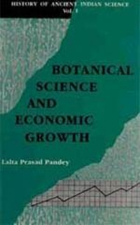 Botanical Science and Economic Growth (Volume 1)