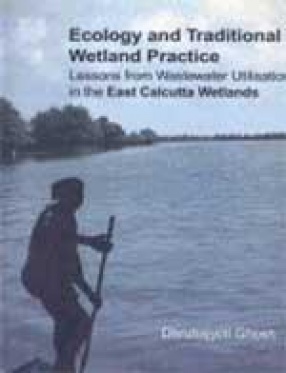 Ecology and Traditional Wetland Practice