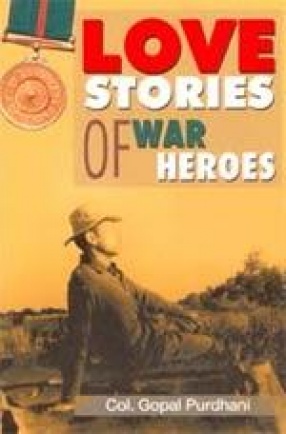 Love Stories of War Heroes