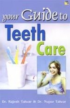 Your Guide to Teeth Care