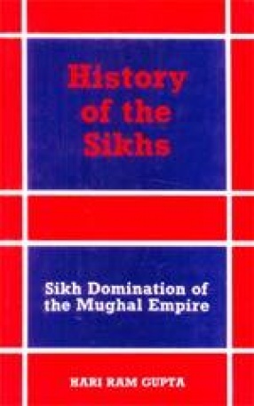 History of the Sikhs (Volume III)