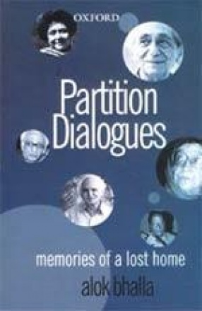 Partition Dialogues: Memories of a Lost Home