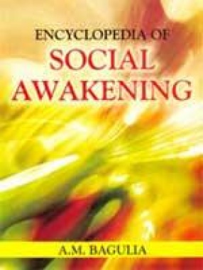 Encyclopaedia of Social Awakening (In 3 Volumes)