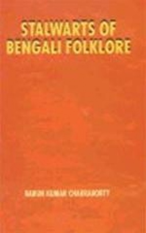 Stalwarts of Bengali Folklore