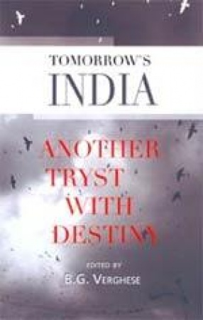 Tomorrow's India: Another Tryst with Destiny