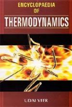 Encyclopaedia of Thermodynamics (In 2 Volumes)
