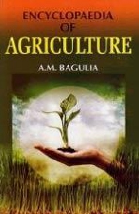 Encyclopaedia of Agriculture (In 7 Volumes)