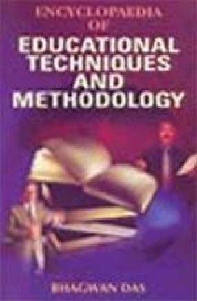 Encyclopaedia of Educational Techniques and Methodology (In 5 Volumes)