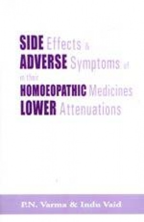 Side Effects & Adverse Symptoms of Homoeopathic Medicine in their Lower Attenuations