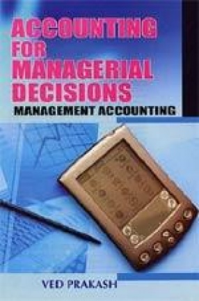 Accounting for Managerial Decisions: Management Accounting