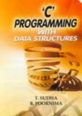 'C' Programming with Data Structures