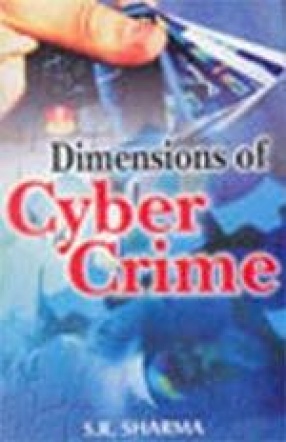 Dimensions of Cyber Crime
