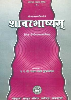 Sabarbhasyam of Srimat Shabar Swami with 'Vivek' Hindi Commentary