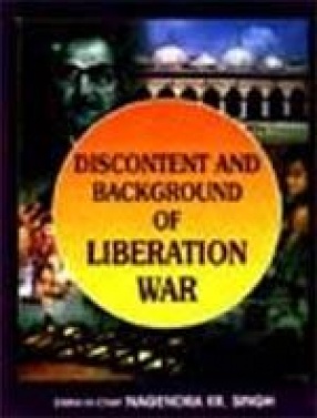 Discontent and Background of Liberation War