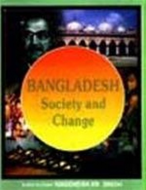 Bangladesh: Society and Change