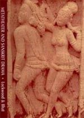 Metatheater and Sanskrit Drama